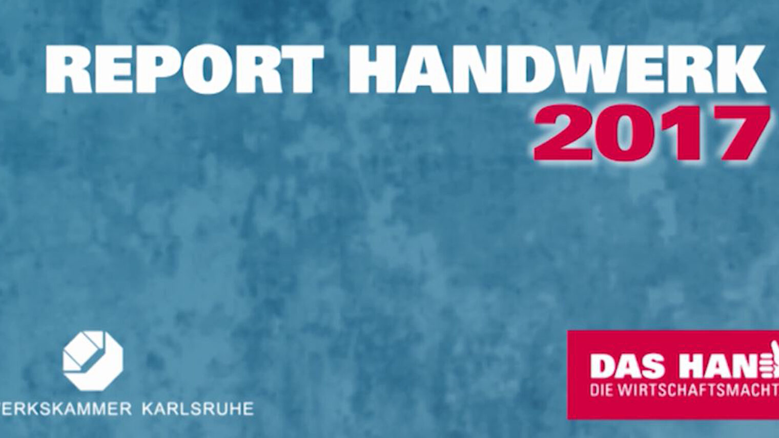 Titelbild Report Handwerk 2017